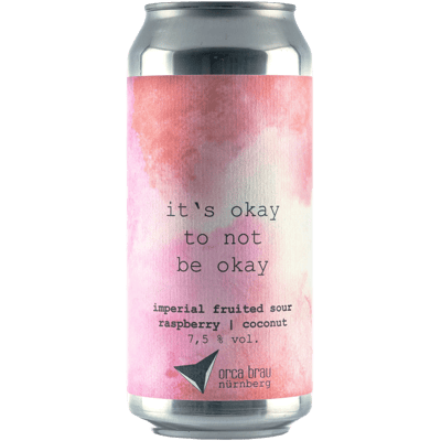 Orca Brau It's okay not to be okay - Imperial Fruited Sour