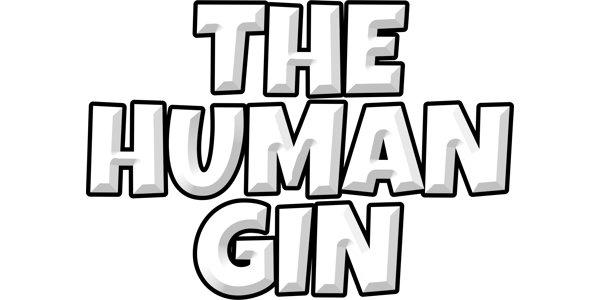 The Human Gin