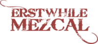Erstwhile Mezcal